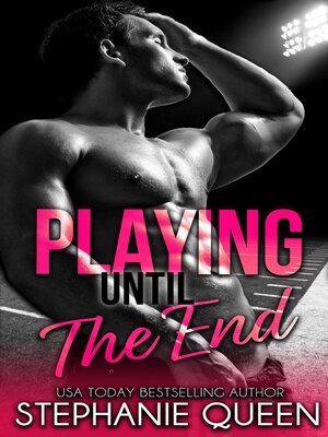 cover image of Playing Until the End